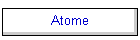 Atome