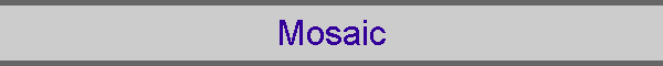 Mosaic